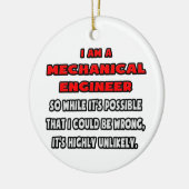 Grappig mechanisch ingenieur .. Zeer onwaarschijnl Keramisch Ornament (Links)