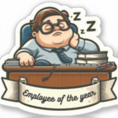 Grappig "Medewerker van het jaar" sticker- sarcasm Sticker (Voorkant)