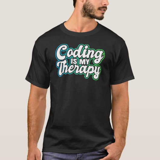 Grappig medisch coderen is mijn therapie t-shirt (Voorkant)