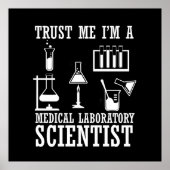 Grappig medisch lab tech scientist humor laborator poster (Voorkant)