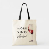 Grappig Meer Wijn Alsjeblieft Wijn Bruidsdouche Th Tote Bag (Achterkant)
