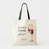Grappig Meer Wijn Alsjeblieft Wijn Bruidsdouche Th Tote Bag (Voorkant)