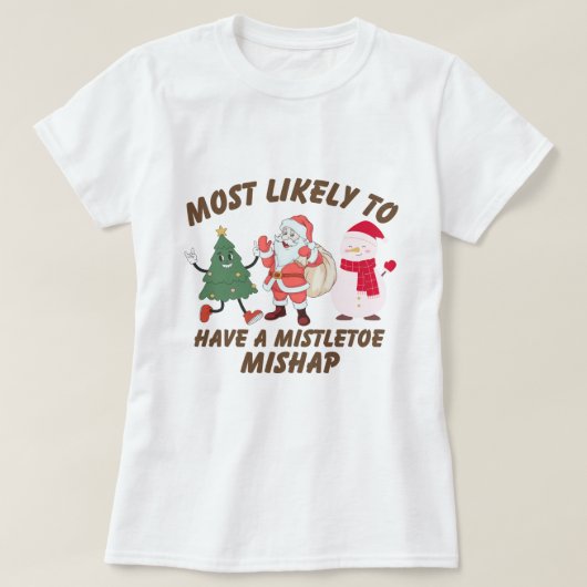 Grappig 'meest waarschijnlijk' Kerstmis - Familie T-shirt (Design voorkant)