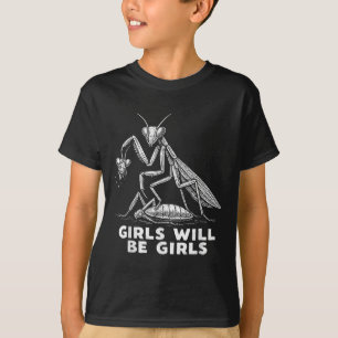 Grappig Meisje Zal Meisjes Bidende bidsprinkhaan T T-shirt