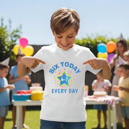 Grappig Meme Zes Vandaag 6-7 Elke Dag Verjaardag K T-shirt