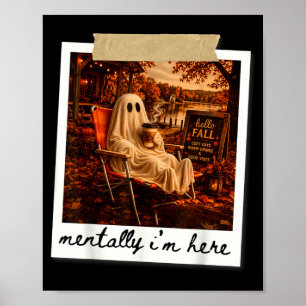 Grappig mentaal ben ik hier spookmeme herfst najaa poster