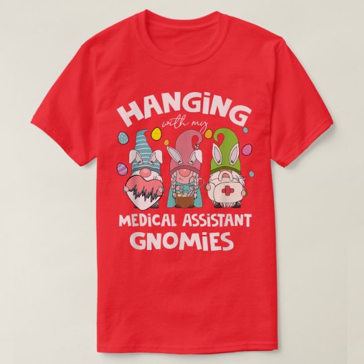Grappig met mijn medische assistent gnomen e.a. t-shirt (Design voorkant)