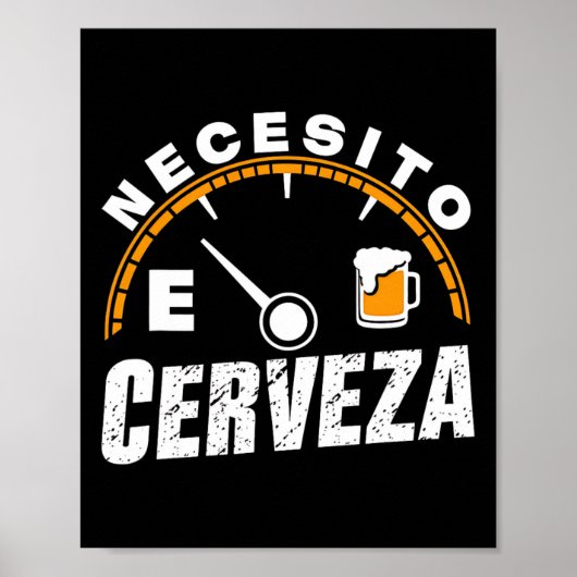Grappig Mexicaans bier Necesito Cerveza Ik heb bie Poster (Voorkant)