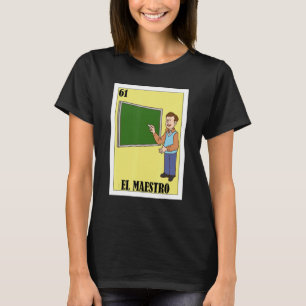 Grappig Mexicaans ontwerp voor leraren - El Maestr T-shirt