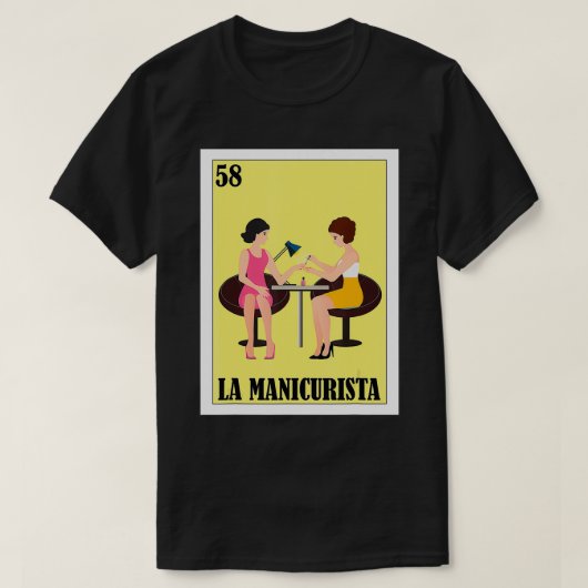 Grappig Mexicaans ontwerp voor Nail Tech La Manicu T-shirt (Design voorkant)