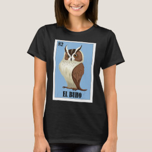 Grappig Mexicaans voor Uilenliefhebbers - El Buho T-shirt