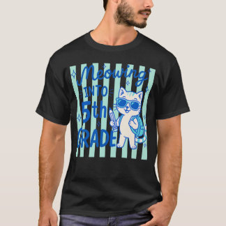 Grappig Miauwend Naar Het 5e Leerjaar Kattenliefhe T-shirt