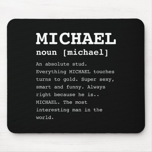 Grappig Michael voor iedereen die Mike Shirt heet Muismat (Voorkant)