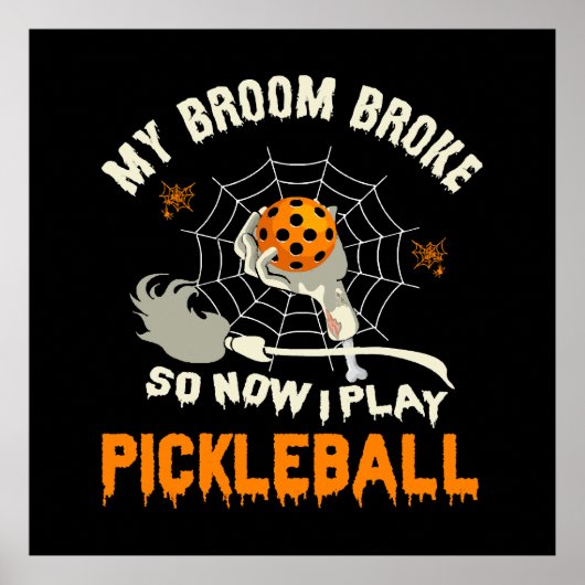 Grappig mijn bezem brak dus nu speel ik pickleball poster (Voorkant)