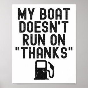Grappig Mijn Boot Vaart Niet Op Dank Feestje Voor  Poster