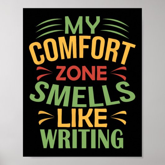 Grappig Mijn Comfortzone Ruikt Als Schrijven Poster (Voorkant)
