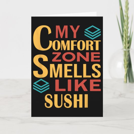 Grappig Mijn Comfortzone Ruikt Als Sushi  Kaart (Voorkant)