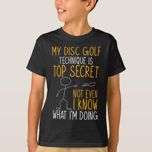 Grappig mijn discgolftechniek is topgeheim  t-shirt (Voorkant)