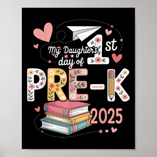 Grappig mijn dochters 1e dag pre-k 2025 terug naar poster (Voorkant)