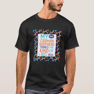 Grappig mijn Duitse herder denkt dat ik een grote T-shirt