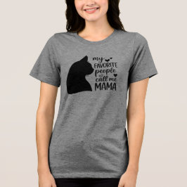 Grappig, mijn favoriete mensen noemen me Mama- Zwa Tri-Blend Shirt
