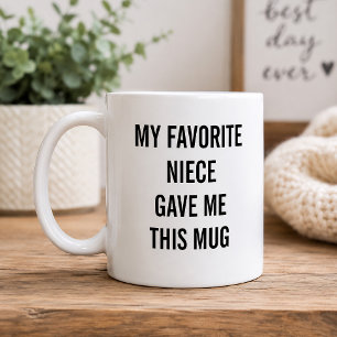 Grappig mijn favoriete nicht gaf me dit koffiemok