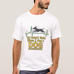 Grappig Mijn Hartslag Als Ik Een Hond Zie T-shirt