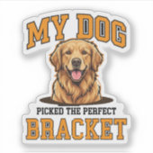 Grappig Mijn Hond Koos De Perfecte Bracket Basketb Sticker (Voorkant)