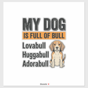 Grappig Mijn Hond Zit Vol met Stier Beagle Vintage Sticker
