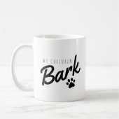 Grappig mijn kinderen blaffen hond mam koffiemok (Links)