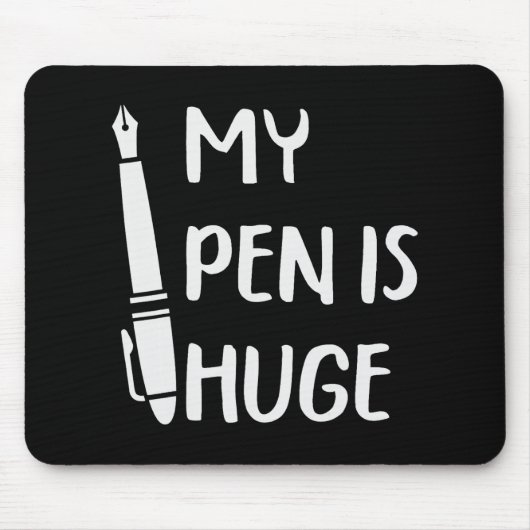Grappig mijn pen is enorm _1 muismat (Voorkant)