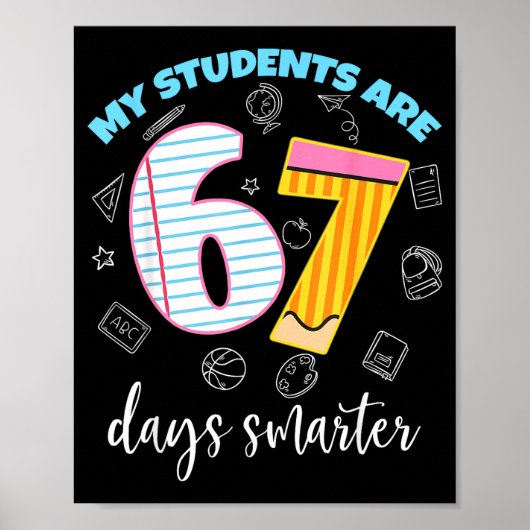 Grappig mijn studenten zijn 67 dagen slimmer Leraa Poster (Voorkant)