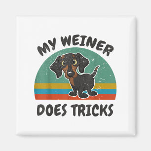 Grappig Mijn Weiner-dog doet trucs Mannen Vrouwen Magneet
