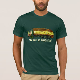 Grappig "Mijn werk is rommel" Trash Truck Driver T T-shirt