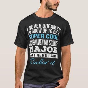 Grappig milieuwetenschap groot geschenk t-shirt