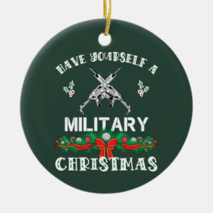 Grappig militair kerstGezegde Keramisch Ornament