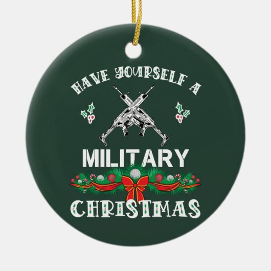 Grappig militair kerstGezegde Keramisch Ornament (Voorkant)