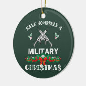 Grappig militair kerstGezegde Keramisch Ornament (Links)