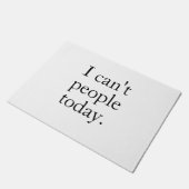 Grappig minimalistisch citaat | Ik kan vandaag de  Deurmat (Schuin)