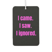 Grappig minimalistisch citaat - ik kwam ik zag dat luchtverfrisser (Voorkant)