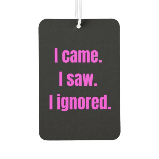 Grappig minimalistisch citaat - ik kwam ik zag dat luchtverfrisser (Achterkant)