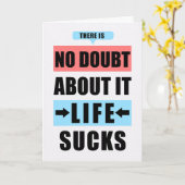 Grappig mis je geen twijfel over het leven zuigt kaart (Gele Bloem)