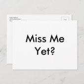 Grappig "Miss me toch? Eenvoudig, gewoon Briefkaar Briefkaart (Voorkant / Achterkant)
