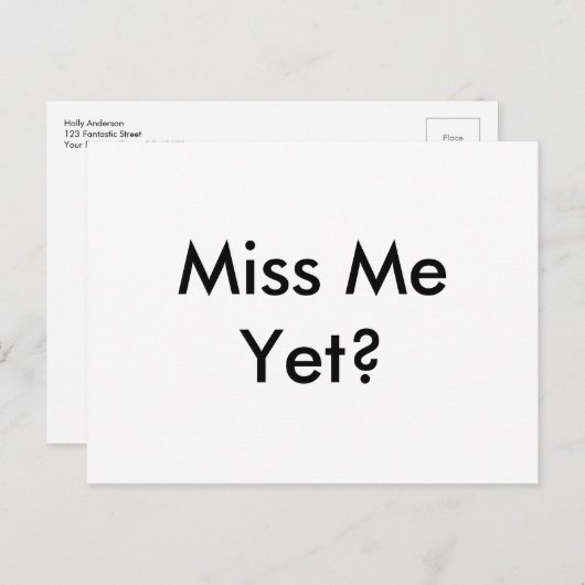 Grappig "Miss me toch? Eenvoudig, gewoon Briefkaar Briefkaart (Voorkant / Achterkant)