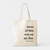 Grappig modern Dit stond allemaal niet op mijn lij Tote Bag (Achterkant)