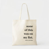Grappig modern Dit stond allemaal niet op mijn lij Tote Bag (Voorkant)