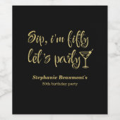 Grappig Modern Sip Ik ben 50ste verjaardag Vijftig Wijn Etiket (Enkel label)