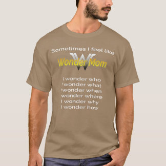 Grappig Moeder Cadeau Held Mama Waardering voor Mo T-shirt