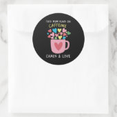 Grappig Moeder Leven Caffeïne Chaos Liefde Moeder Ronde Sticker (Tas)