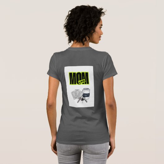 Grappig Moeder Leven T-Shirt (Achterkant volledig)